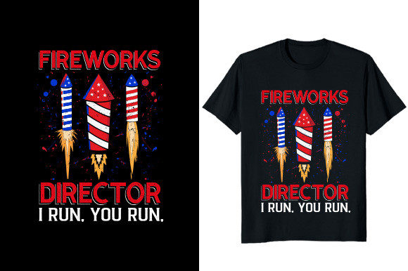 Fireworks Director I Run You Run July 4