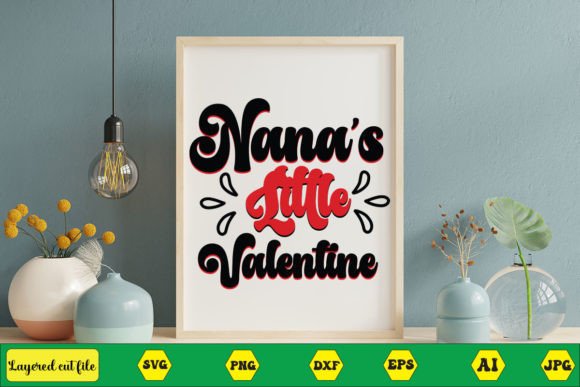 Nana’s Little Valentine Retro SVG